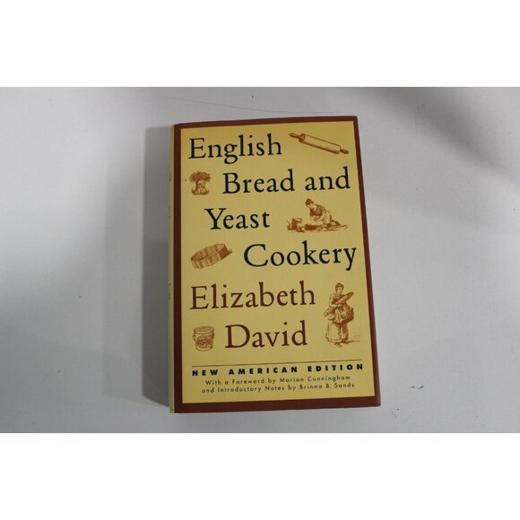 Biscuit Books Other - "English Bread and Yeast Cookery" by Elizabeth David 1994 Edition Hardcover